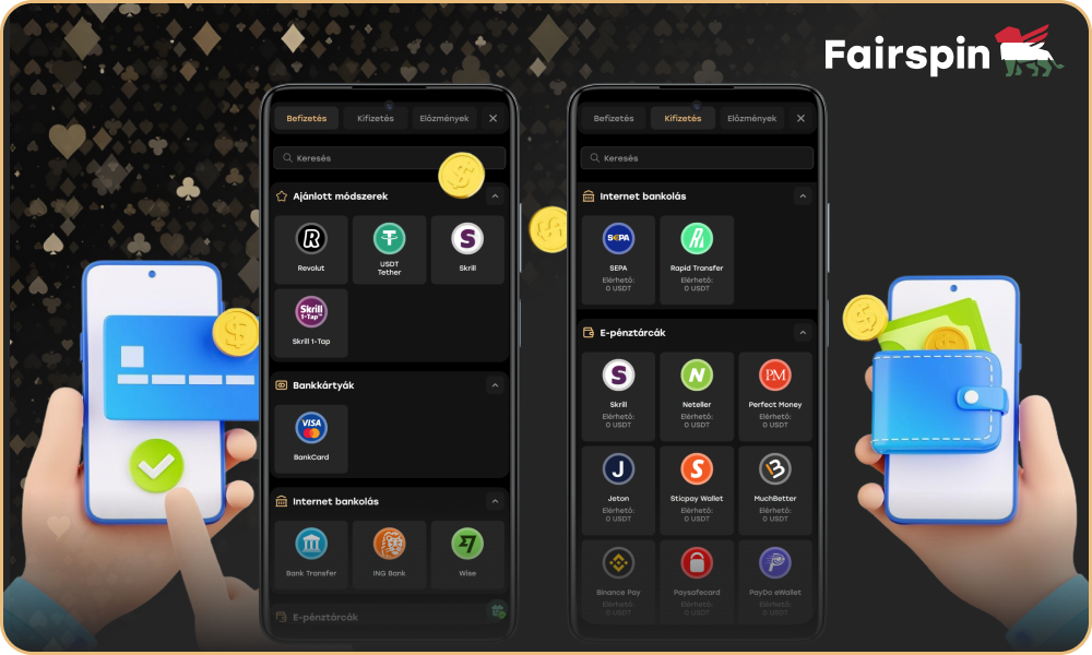 A Fairspin mobilalkalmazás számos biztonságos befizetési és kifizetési módszert kínál