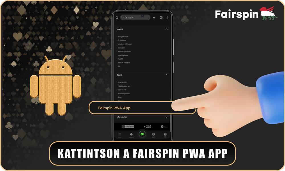A Fairspin alkalmazás Androidra történő telepítéséhez kattintson a weboldal láblécében található Fairspin PWA App gombra